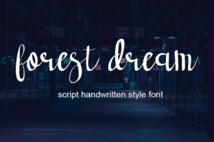 Forest Dream: A Modern Script Font for Campaigns