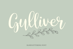 Gulliver: A Fresh Handmade Script Font Review