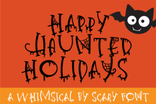 Happy Haunted Holidays: A Whimsical Serif for Web Design