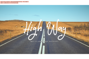 High Way: A Fresh Handmade Calligraphy Font Review