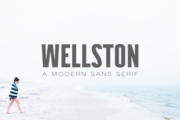 Wellston: A Modern Sans Serif Font for Branding