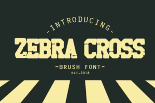 Zebra Cross: A Brush Font for Bold Campaigns